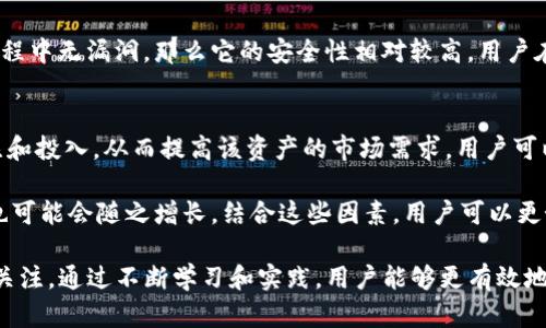 在TP钱包（Trust Pocket Wallet）中，